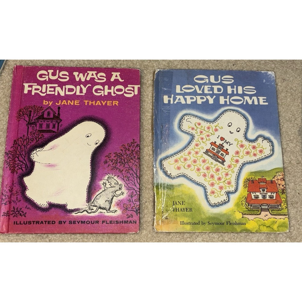 Gus Was A Friendly Ghost & Gus Loved His Happy Home By Jane Thayer Hard Cover